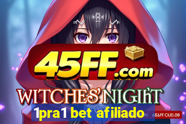 1pra1 bet afiliado